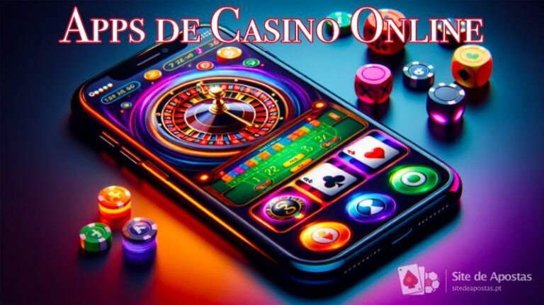 Melhores Apps de Casino Online